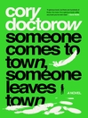 Cover image for Someone Comes to Town, Someone Leaves Town